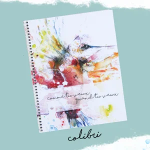 Comme tu veux, Quand tu veux Agenda planificateur • Non daté colibri